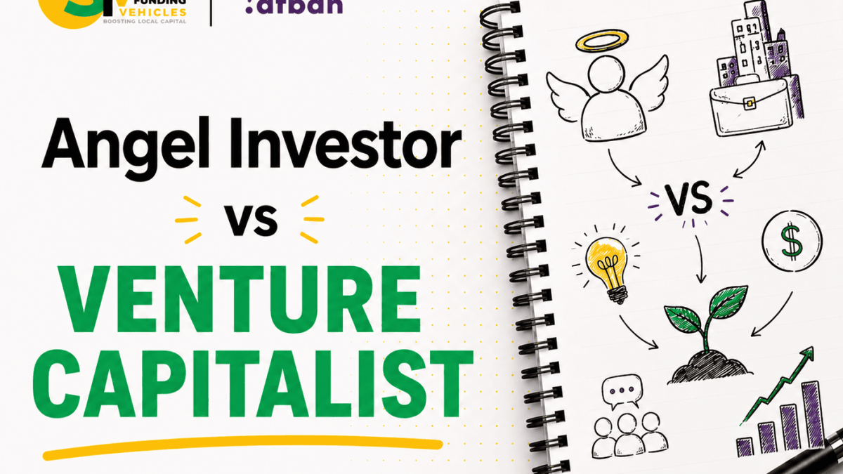 Angel Investor Vs Venture Capitalist